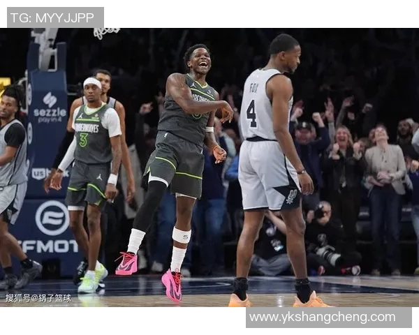 NBA战报：爱德华兹23分，森林狼104-103险胜马刺